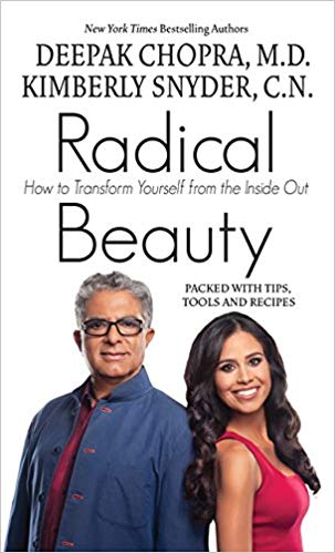 Radical Beauty: How to Transform Yourself from the Inside Out