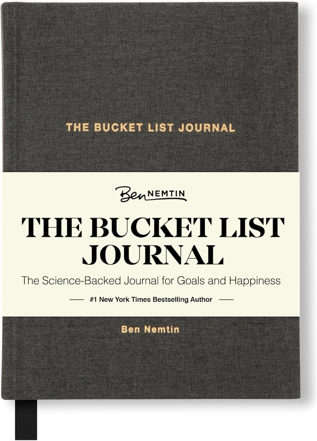 The Bucket List Journal Ben Nemtin Science-Backed Guided Journal for Goals & Happiness