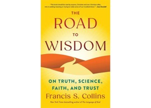 <p><strong>Dr. Francis Collins' book<em> The Road to Wisdom</em> is a guidebook to the human condition</strong></p>