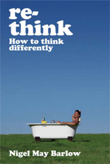 Re-think: How to Think Differently