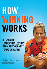 How Winning Works: 8 Essential Leadership Lessons from the Toughest Teams on Earth