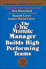 One Minute Manager Builds High Performance Teams