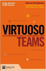 Virtuoso Teams: The Extraordinary Stories of Extraordinary Teams 