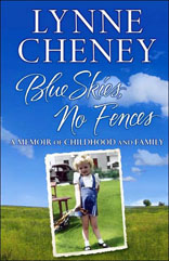 Blue Skies, No Fences: A Memoir of Childhood and Family