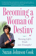 Becoming a Woman of Destiny: Turning Life's Trials into Triumphs