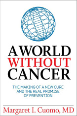 A World WIthout Cancer