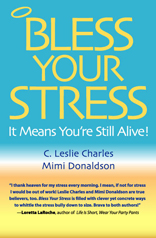 Bless Your Stress: It Means You’re Still Alive! 