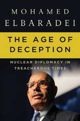 The Age of Deception: Nuclear Diplomacy in Treacherous Times