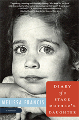 Diary of a Stage Mother's Daughter 