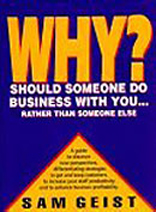 Why Should Someone Do Business With You...Rather Than Someone Else?