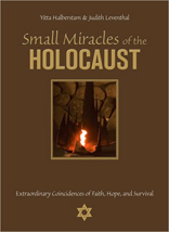 Small Miracles of the Holocaust 