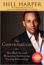 The Conversation: How Black Men and Women Can Build Loving, Trusting Relationships 