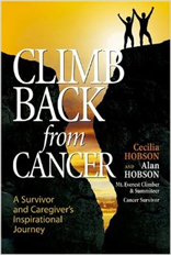 Climb Back from Cancer: A Survivor and Caregiver's Inspirational Journey