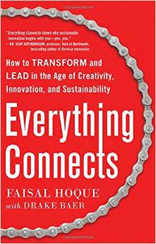 Everything Connects: How to Transform and Lead in the Age of Creativity, Innovation, and Sustainability 
