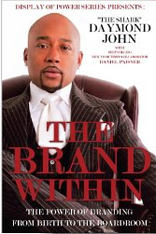 The Brand Within: The Power of Branding, From Birth to the Boardroom
