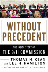 Without Precedent: The Inside Story of the 9/11 Commission 