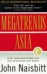 Megatrends Asia : Eight Asian Megatrends That Are Reshaping Our World