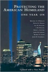 Protecting the American Homeland: One Year On 