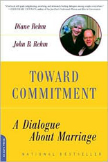 Toward Commitment : A Dialogue about Marriage