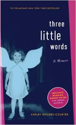Three Little Words: A Memoir 