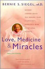 Love, Medicine and Miracles: Lessons Learned about Self-Healing from a Surgeon's Experience with Exceptional Patients 