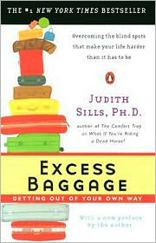 Excess Baggage: Getting Out of Your Own Way 