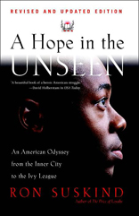 Hope in the Unseen: An American Odyssey from the Inner City to the Ivy League 