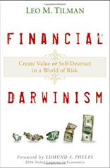 Financial Darwinism: Create Value or Self-Destruct in a World of Risk