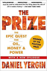 The Prize: The Epic Quest for Oil, Money, and Power 