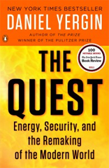 The Quest: Energy, Security, and the Remaking of the Modern World 