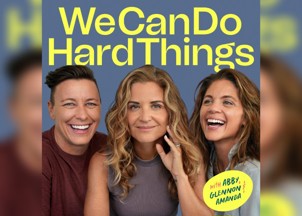 <p><strong>Glennon Doyle & Abby Wambach get real on <em>We Can Do Hard Things</em></strong></p>
